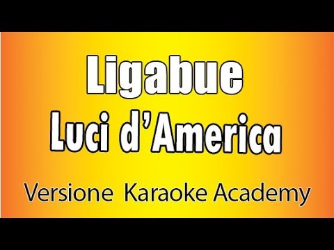 Ligabue - Luci D'america