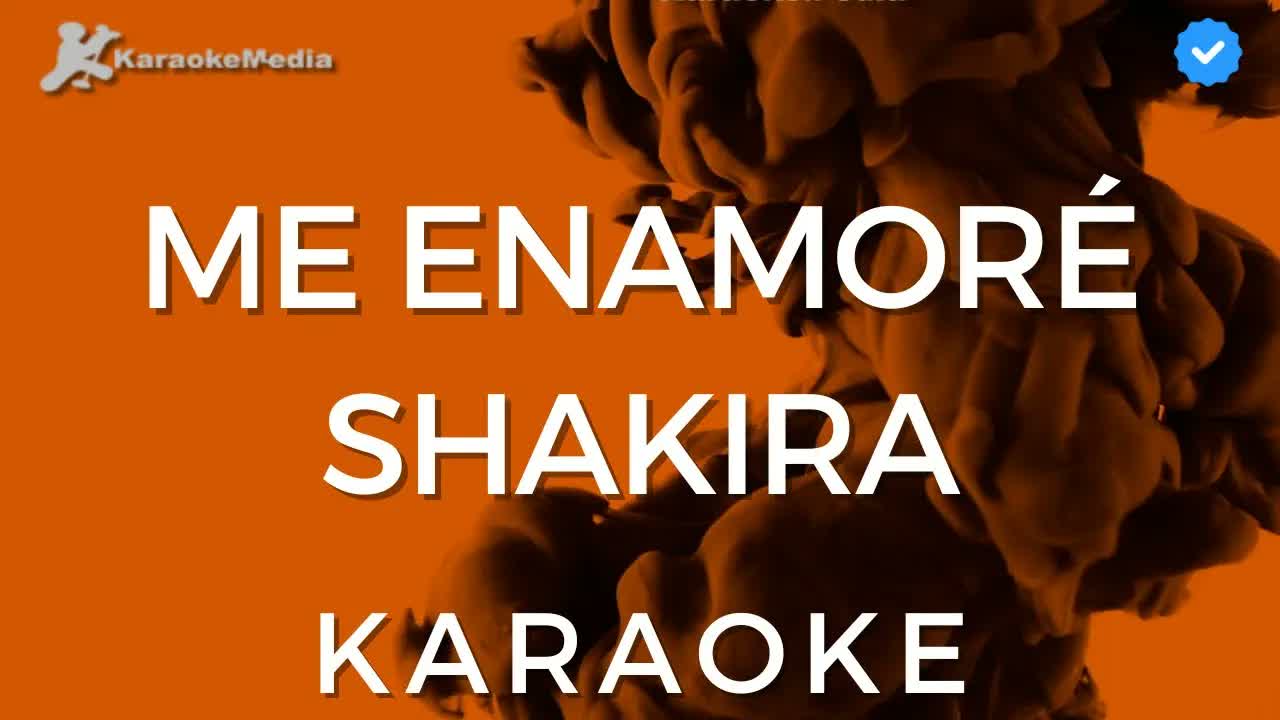 Shakira - Me Enamoré