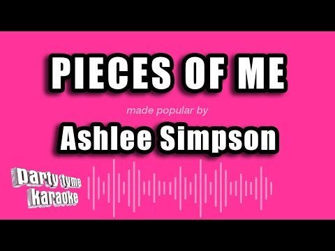 Ashlee Simpson - Pieces of Me