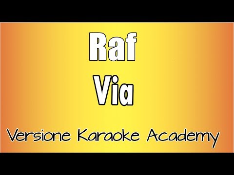 Raf - Via