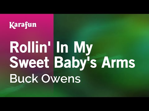Buck Owens - Rollin' In My Sweet Baby's Arms