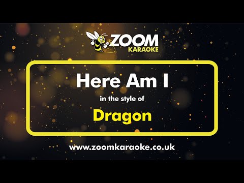 Dragon - Here Am I