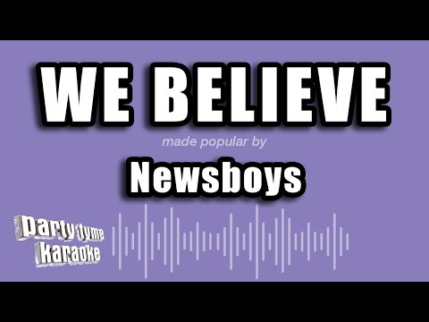 Newsboys - We Believe