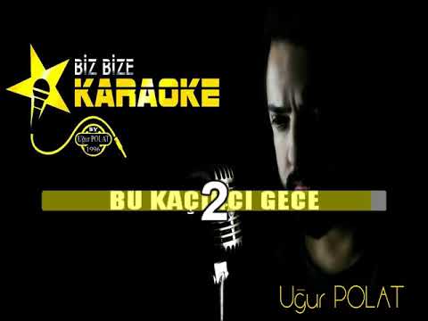 Pau Uyku Karaoke 2020
