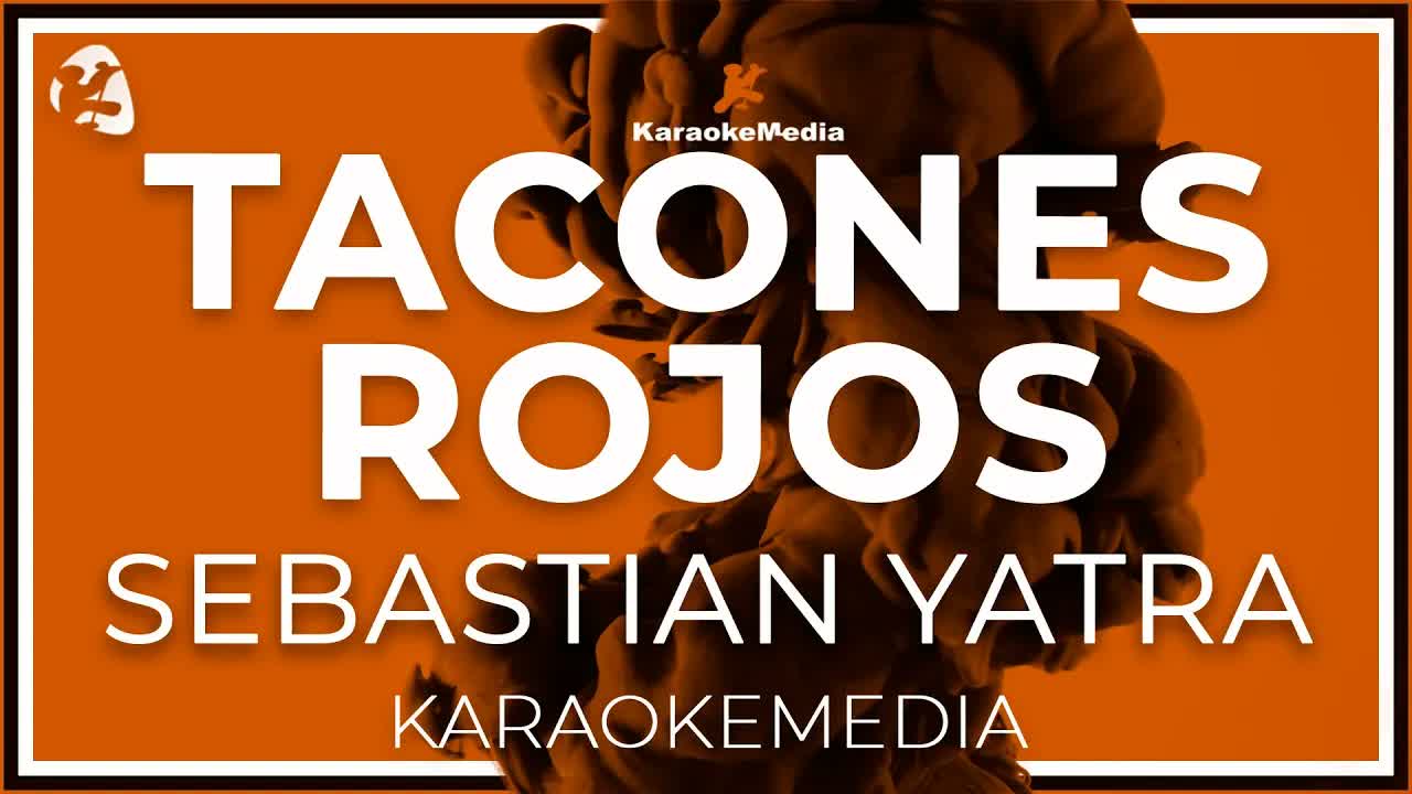 Sebastian Yatra - Tacones Rojos LETRA (INSTRUMENTAL con coros)