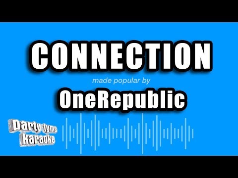 OneRepublic - Connection