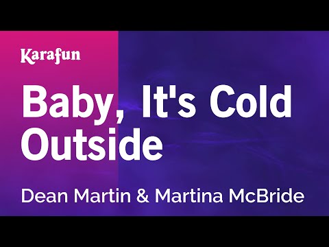 Dean Martin & Martina McBride - Baby, It's Cold Outside