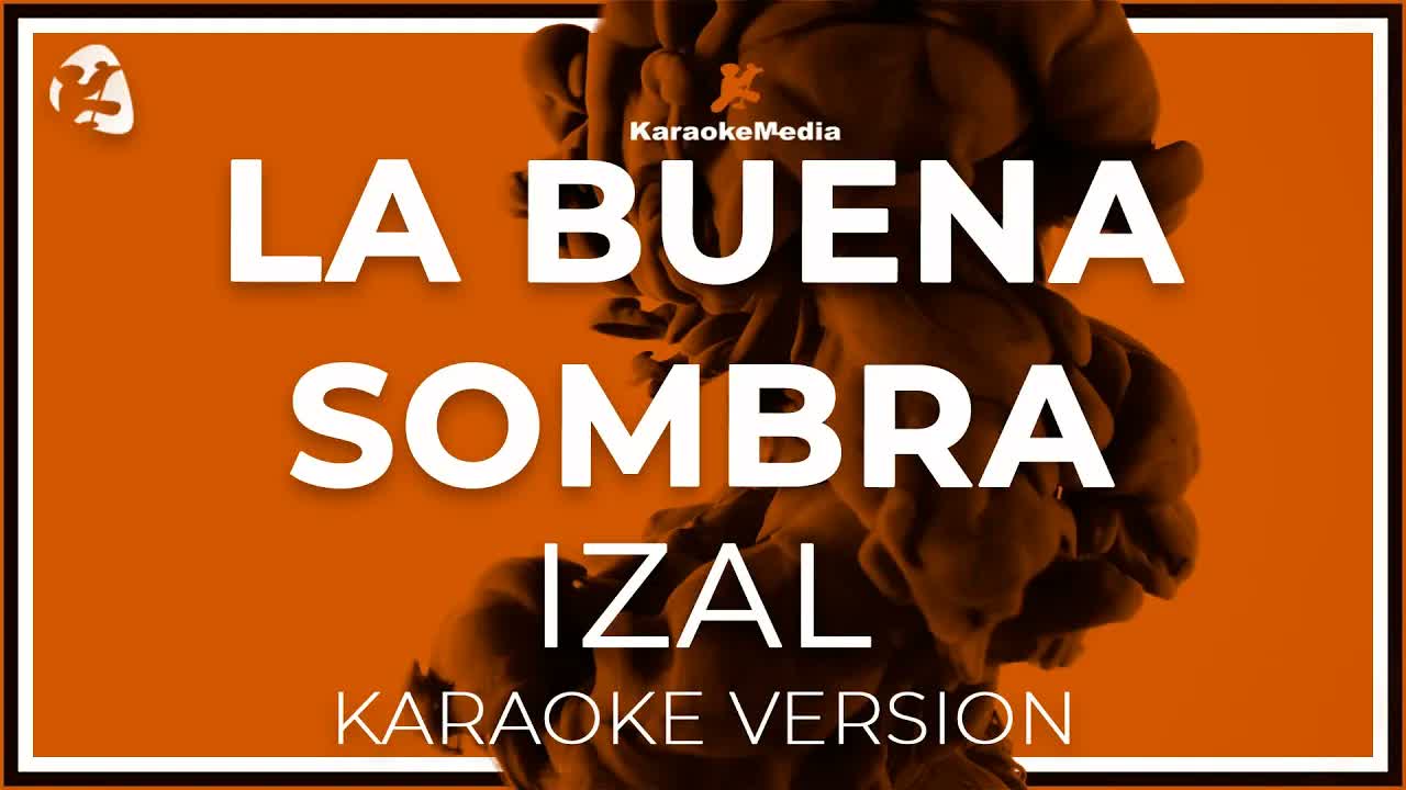 IZAL - LA BUENA SOMBRA