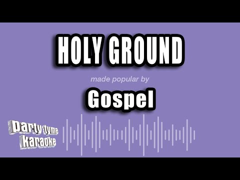 Gospel - Holy Ground