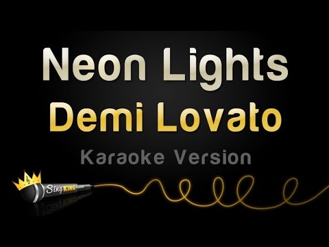 Demi Lovato - Neon Lights