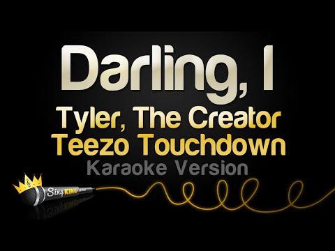 Tyler, The Creator, Teezo Touchdown - Darling, I