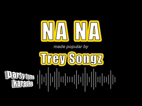 Trey Songz - Na Na