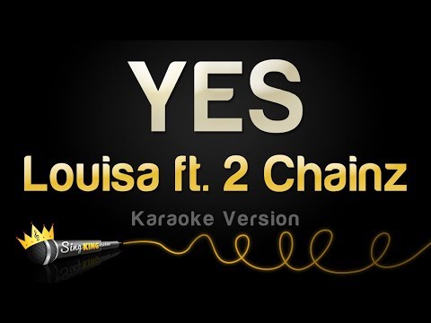 Louisa feat. 2 Chainz - YES