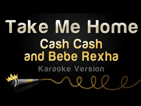 Cash Cash and Bebe Rexha - Take Me Home