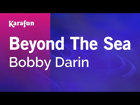 Bobby Darin - Beyond the Sea