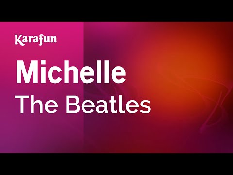 The Beatles - Michelle
