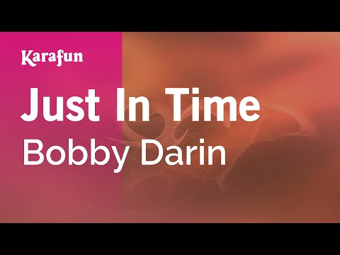 Bobby Darin - Just in Time