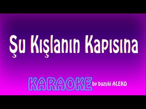 Şu Kışlanın Kapısına
