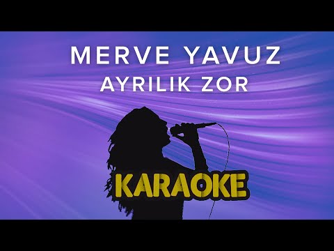Merve Yavuz - Ayrılık Zor
