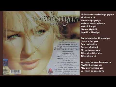 Seda Sayan - Var Mısın?