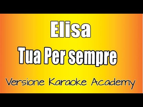 Elisa - Tua per sempre