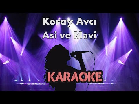 Koray Avcı - Asi ve Mavi