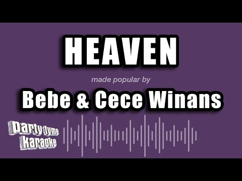 Bebe & Cece Winans - Heaven