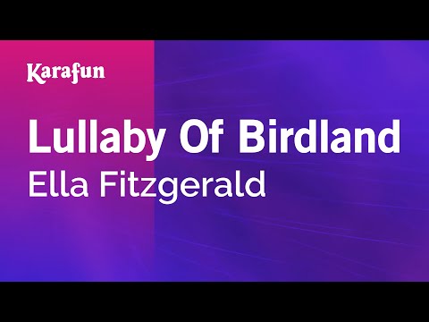 Ella Fitzgerald - Lullaby of Birdland