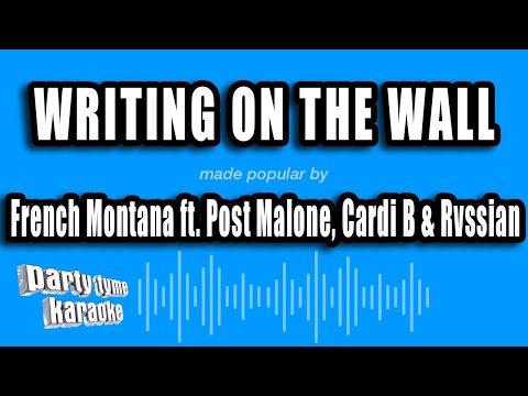 French Montana feat. Post Malone, Cardi B & Rvssian - Writing On The Wall