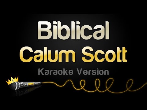 Calum Scott - Biblical