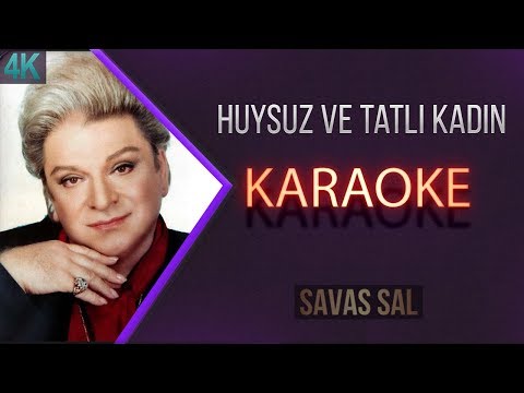 Huysuz ve Tatlı Kadın