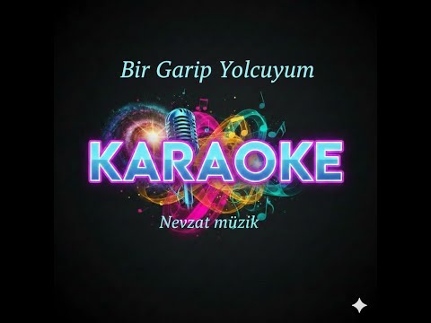 Bir Garip Yolcuyum