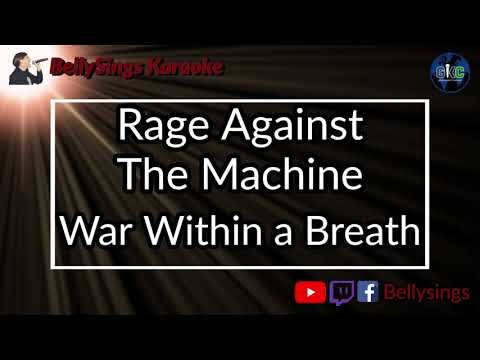 Rage Against The Machine - War Within a Breath