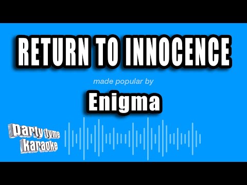 Enigma - Return To Innocence
