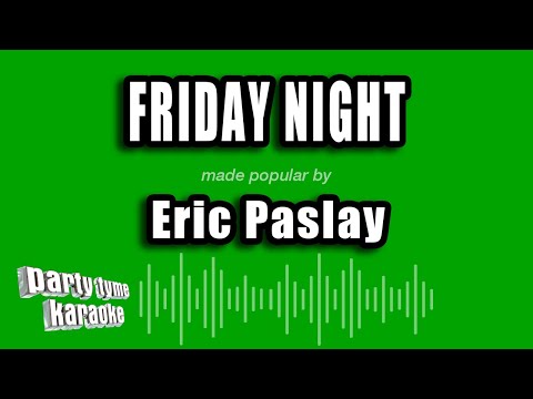 Eric Paslay - Friday Night