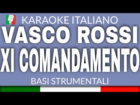 VASCO ROSSI - XI COMANDAMENTO