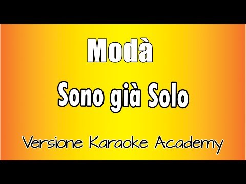 Modà - Sono Già Solo