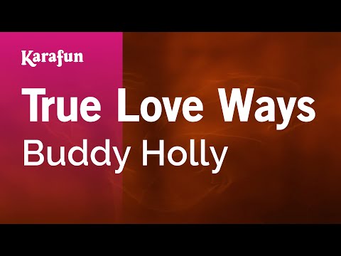 Buddy Holly - True Love Ways