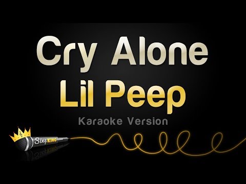 Lil Peep - Cry Alone