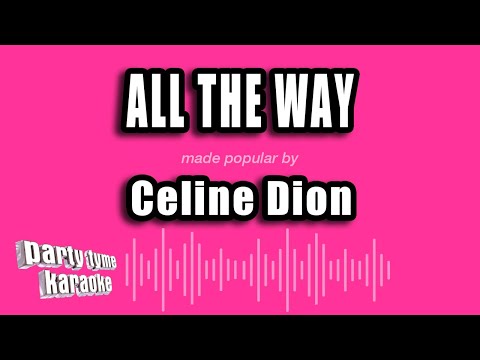 Celine Dion - All The Way