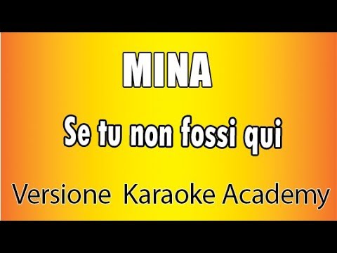 MINA - Se tu non Fossi qui