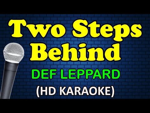 Def Leppard - TWO STEPS BEHIND
