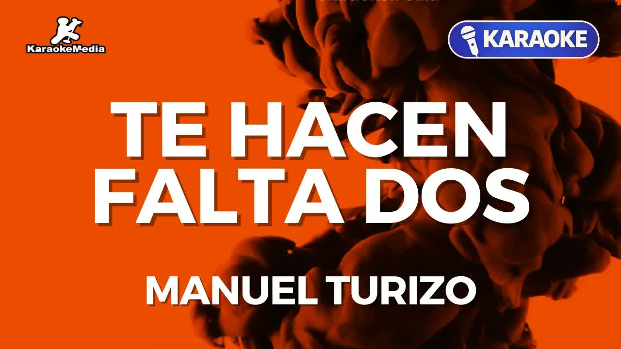 Manuel Turizo - Te hacen falta dos