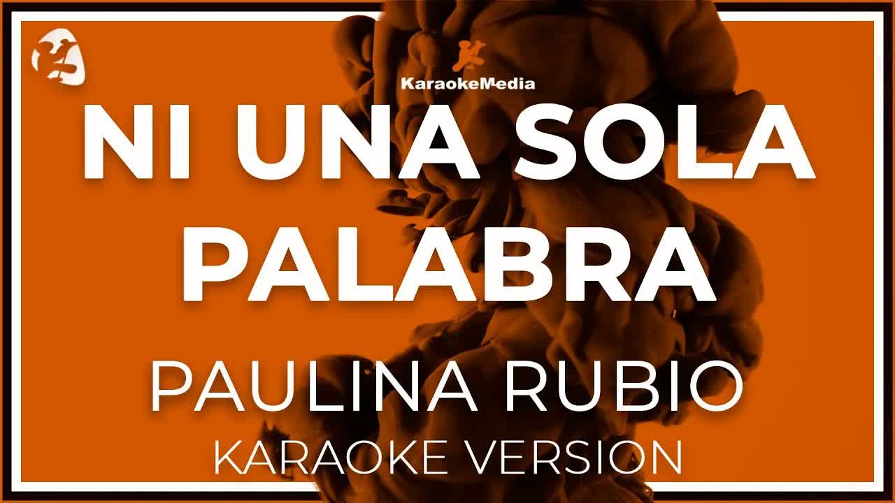 Paulina Rubio - Ni Una Sola Palabra