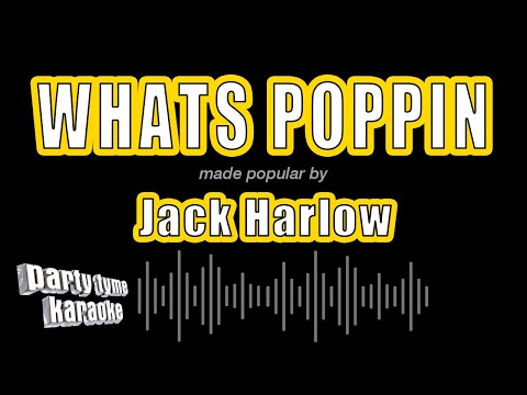 Jack Harlow - WHATS POPPIN