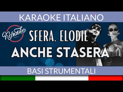 Sfera Ebbasta, Elodie - Anche stasera
