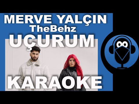 Thebehz feat. Merve Yalçın - UÇURUM / KARAOKE / Sözleri / Lyrics / Beat ( Cover )