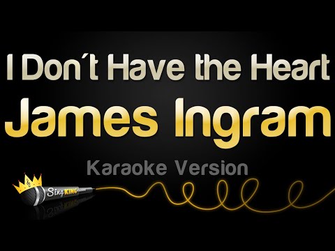 James Ingram - I Don't Have the Heart
