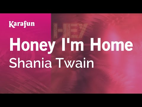 Shania Twain - Honey I'm Home