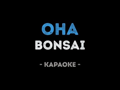 Bonsai - Она